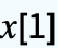 x[1]