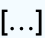 [...]