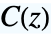 TemplateBox[{z}, FresnelC]