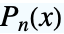 TemplateBox[{n, x}, LegendreP]