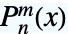 TemplateBox[{n, m, x}, LegendreP3]