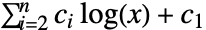sum_(i=2)^nTemplateBox[{i}, CTraditional] log(x)+TemplateBox[{1}, CTraditional]