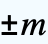 +/-m