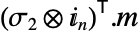 TemplateBox[{{(, {{sigma, _, 2},  tensor , {ⅈ, _, n}}, )}}, Transpose].m