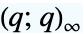 TemplateBox[{q}, QPochhammer1]
