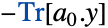 -Tr[a_0.y]
