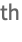 ^(th)